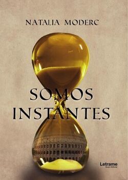 SOMOS INSTANTES