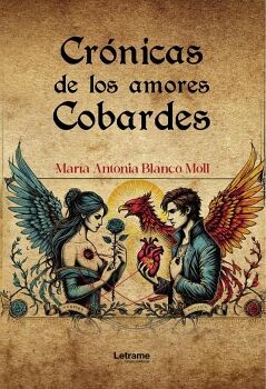 CRNICAS DE LOS AMORES COBARDES