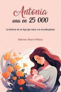 ANTONIA, UNA EN 25 000