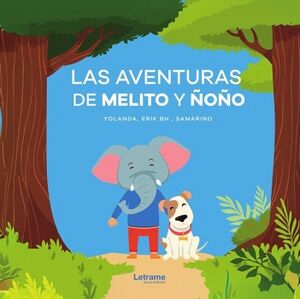 LAS AVENTURAS DE MELITO Y OO