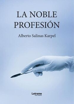 LA NOBLE PROFESIN