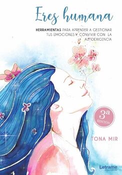 ERES HUMANA. 3� EDICI�N