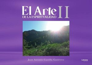 EL ARTE DE LA ESPIRITUALIDAD II
