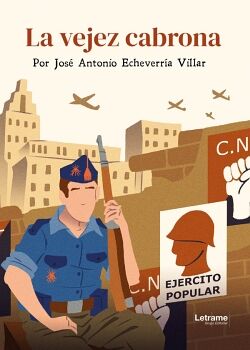 LA VEJEZ CABRONA