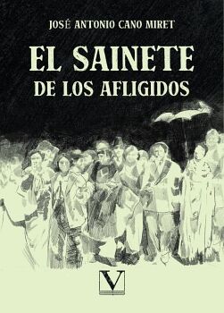 EL SAINETE DE LOS AFLIGIDOS