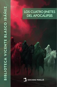 LOS CUATRO JINETES DEL APOCALIPSIS