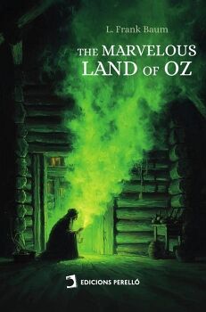 THE MARVELOUS LAND OF OZ