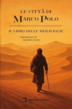 IL MILIONE - LE CITT� DI MARCO POLO