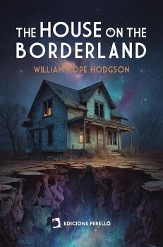 THE HOUSE ON THE BORDERLAND