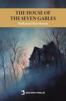 THE HOUSE OF THE SEVEN GABLES