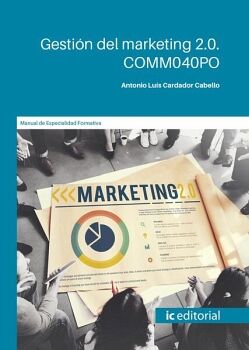 GESTI�N DEL MARKETING 2.0. COMM040PO