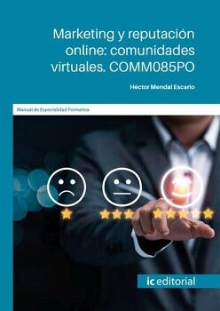 MARKETING Y REPUTACI�N ONLINE: COMUNIDADES VIRTUALES. COMM085PO