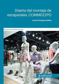 DISE�O DEL MONTAJE DE ESCAPARATES. COMM022PO