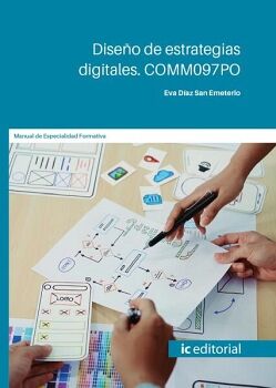 DISE�O DE ESTRATEGIAS DIGITALES. COMM097PO