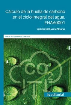 C�LCULO DE LA HUELLA DE CARBONO EN EL CICLO INTEGRAL DEL AGUA. ENAA0001