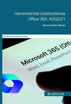 HERRAMIENTAS COLABORATIVAS OFFICE 365. ADGG21