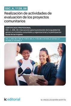 SSC_A_1128_06. REALIZACI�N DE ACTIVIDADES DE EVALUACI�N DE LOS PROYECTOS COMUNITARIOS