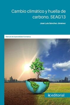 CAMBIO CLIM�TICO Y HUELLA DE CARBONO. SEAG13