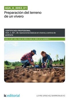 AGA_A_3053_01. PREPARACI�N DEL TERRENO DE UN VIVERO. AGA_C_001_3B