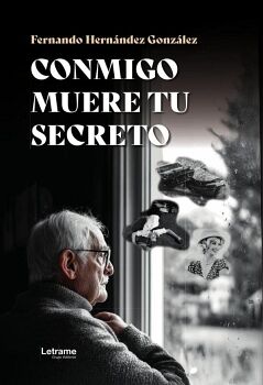 CONMIGO MUERE TU SECRETO