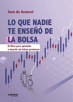 LO QUE NADIE TE ENSE�� DE LA BOLSA. 2� EDICI�N