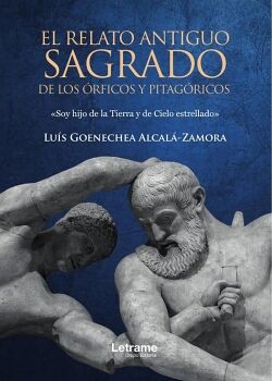 EL RELATO ANTIGUO SAGRADO DE LOS �RFICOS Y PITAG�RICOS