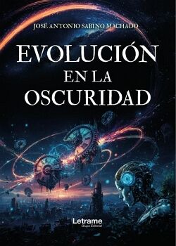 EVOLUCI�N EN LA OSCURIDAD