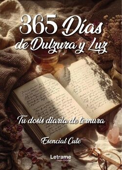 365 D�AS DE DULZURA Y LUZ