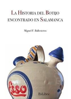 LA HISTORIA DEL BOTIJO ENCONTRADO EN SALAMANCA