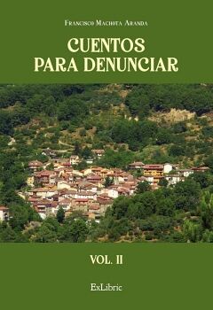 CUENTOS PARA DENUNCIAR (VOL. II)
