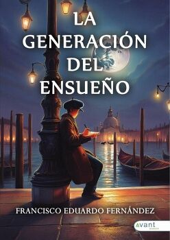 LA GENERACI�N DEL ENSUE�O