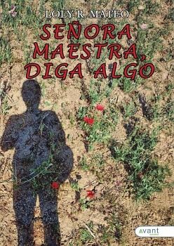 SEORA MAESTRA, DIGA ALGO