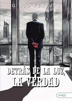 DETR�S DE LA LUZ, LA VERDAD
