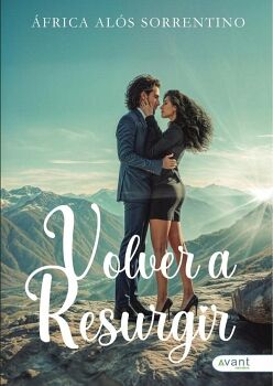 VOLVER A RESURGIR