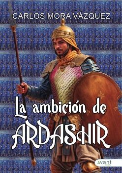 LA AMBICI�N DE ARDASHIR