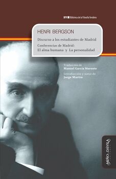 DISCURSO A LOS ESTUDIANTES DE MADRID. CONFERENCIAS EL ALMA HUMANA Y LA PERSONALIDAD