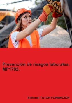 PREVENCI�N DE RIESGOS LABORALES. MP1782.