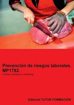 PREVENCI�N DE RIESGOS LABORALES. MP1782. FAMILIA: COMERCIO.