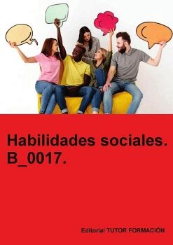 HABILIDADES SOCIALES. B_0017.