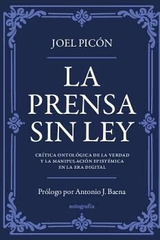 LA PRENSA SIN LEY