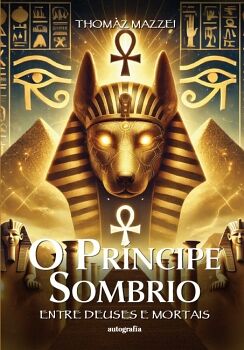O PRNCIPE SOMBRIO: ENTRE DEUSES E MORTAIS