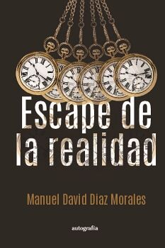 ESCAPE DE LA REALIDAD