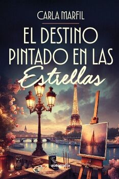 EL DESTINO PINTADO EN LAS ESTRELLAS