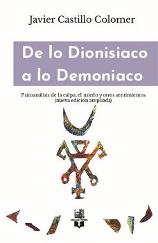 DE LO DIONISIACO A LO DEMONIACO