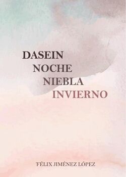 DASEIN NOCHE NIEBLA INVIERNO