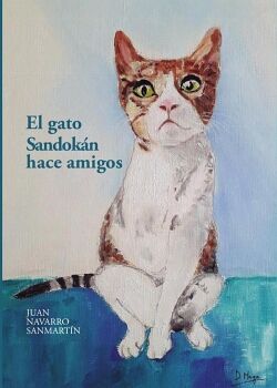 EL GATO SANDOK�N HACE AMIGOS