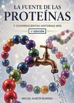 LA FUENTE DE LAS PROTE�NAS