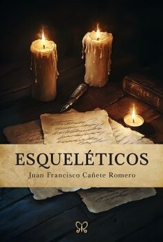 ESQUELETICOS