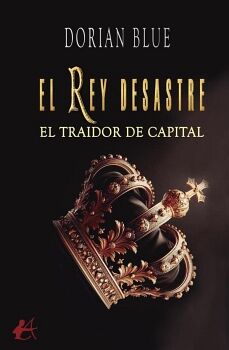 EL REY DESASTRE
