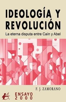 IDEOLOG�A Y REVOLUCI�N